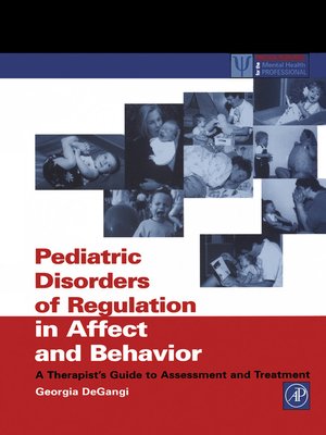 cover image of Pediatric Disorders of Regulation in Affect and Behavior
